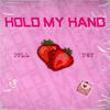 Hold My Hand - Poll&TDY