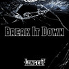 Break It Down - Long Cut&Clean