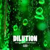 Dilution (Original Mix) - Ako