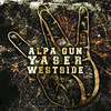 Westside (Explicit) - Alpa Gun&Yaser