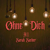 Ohne Dich - H1&Sarah Sacher