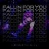 Fallin For You - Kenneth Kill