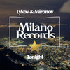 Tonight (Original Mix) - Lykov&Mironov