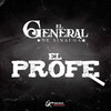 El Profe - El General de Sinaloa