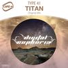 Titan (Original Mix) - Type 41