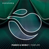 Your Life (Original Mix) - Fiasco & Nicely