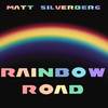 Rainbow Road (Marimba Version) - Matt Silverberg