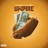 UMPIRE (feat. Tb robby) (Explicit) - Jg Choppa&TB Robby