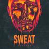 Sweat - Ylusive