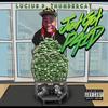 Just Got Paid (Explicit) - Lucius P. Thundercat