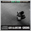 Greens (In Yo Face DJ Tool) - Leo Alarcon