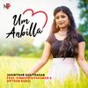 Um Anbilla - Jasinthan Sasithasan&Giftson Durai&Sinmaye Sivakumar