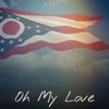 Oh My Love - Bree Noble