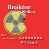 Lobotomie (Explicit) - Reaktor Kekse