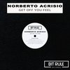 Get Off You Feel - Norberto Acrisio
