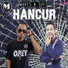 Hancur - Sufi Rashid&W.A.R.I.S
