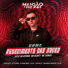 Aquecimento das Raves(feat. Mc Kitinho, MC Duartt, MC Cainho, DJ Ery, DJ DN, JC NO BEAT, DJ Douglinhas, Megabaile Do Areias, Dj W-Beatz & MANSÃO FUNK RAVE)(Mansão Funk Rave) (Explicit) - GP DA ZL