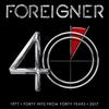 I Don't Want to Live Without You (2017 Remaster) - Foreigner