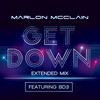 GET DOWN (Extended Mix) - Marlon McClain&BD3