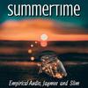 Summertime - Empirical Audio&Jaymee&Harmonica Slim