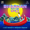 Bhashan Char - L.M.G Beats&Mehedi Tamjid