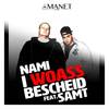 I woass Bescheid - Nami&Samt