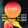 Nunca Serás de Nadie - Az la Elite