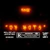 On Hots(feat. Yus Gz) (Explicit) - DjHUSTLE&Yus Gz