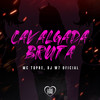 Cavalgada Bruta (Explicit) - Mc Topre&&DJ W7 OFICIAL