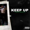 Keep Up (Explicit) - Yung Budda