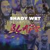 Got it Loaded(feat. Yponthebeat) (Explicit) - Shady Mayne&Wet Money E&Yponthebeat