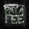 Pay A Fee (Radio Edit) - Preme Dibiasi&Big Indo