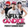 Perfect Summer Night (Radio Edit) - nFiX&Ben Cristovao&Candice