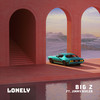 Lonely - BIG Z&Jimmy Rivler