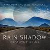 Rain Shadow(feat. Tropo) (Erothyme Remix) - Ryan Herr&Jesse James Hendricks&TROPO&Erothyme