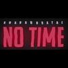 No Time (Explicit) - Roadrunna Tae