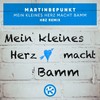 Mein kleines Herz macht Bamm (HBz Remix) - MartinBepunkt