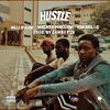 Hustle (Explicit) - Billi Waani&Walker Mallow&KIN BBLÂQ