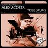 Tribe Drums (Blond 2 Black Remix) - Alex Acosta