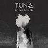 Aklımın Delileri - Tuna