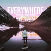 Everywhere - Charles B&Noise Affairs&Charles Berbineau&Florian Pleger&Smeet Sawant