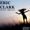 Right Now (Original Mix) - Eric Clark