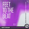 Feet To The Beat (Extended Mix) - Juan Dileju&Nick Duque&Juan Kordoba&Juan Pablo Rodríguez Arias&Nicolás Duque González&Juan Jose Cordoba Borrero