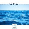 La Mar(The Sea) - Cabby Ferrela