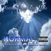 Normal(feat. Faye Love Music) (Explicit) - Xcursion&Faye Love Music