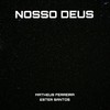 Nosso Deus - Ester Santos&Matheus Ferreira