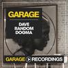 Dogma (Original Mix) - Dave Random