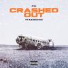 Crashed Out (Explicit) - 1takechic