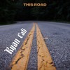 This Road (Explicit) - Ryan Cali