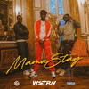 Mama Stay (Explicit) - WSTRN&Akelle Charles&Haile&Louis Rei